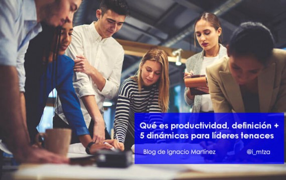 Qué es productividad