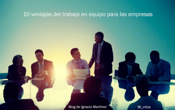 Ventajas del trabajo en equipo