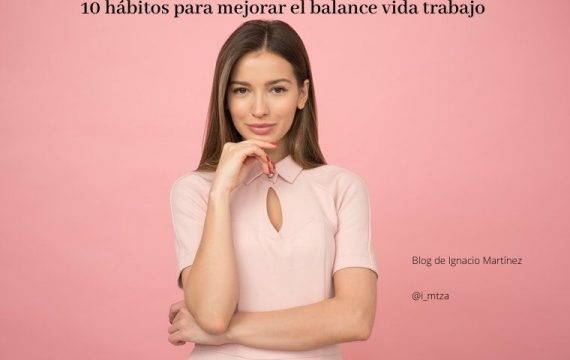 balance vida trabajo